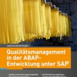 Qualitätsmanagement in der ABAP-Entwicklung unter SAP